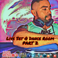 RUSH HOURS 009 Live @ DanceRoom MTY (25052018) PART 2 by Luis Mendoza