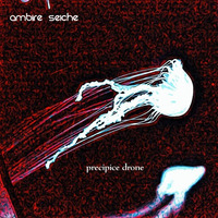 Precipice Drone by Ambire Seiche