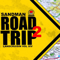SANDMAN-LANDCRUISIN VOLXlV ROAD TRIP 2 (practice session) by Todd Perrine (Sandman)