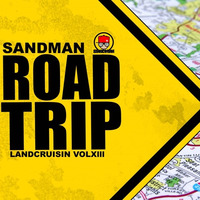 SANDMAN-LANDCRUISIN VOL Xlll ROAD TRIP (practice session) by Todd Perrine (Sandman)