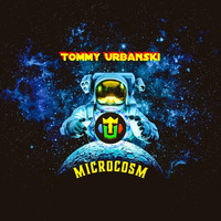 Microcosm by Tommy Urbanski