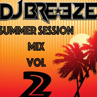 DJBreeze Summer Session Mix vol2 2017 by DJBREEZE