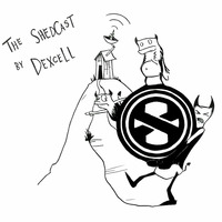 The Shed Cast By Dexcell EP002 Ft. Aperio Guest Mix by Dexcell