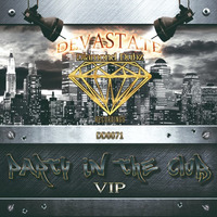Devastate - Party In The Club (VIP) CLIP by Diamond Dubz