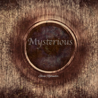 MYSTERIOUS by Steen Rylander