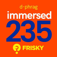 Immersed 235 (May 2018) by d-phrag