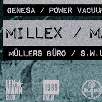 Millex @ Müllers Büro / Raum 89, Lehmann Club 30.01.2016 by millex