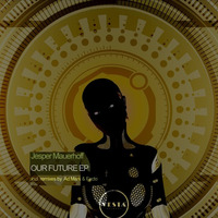 jesper mauerhoff-our future(Facto Remix) by FACTO