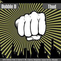 Dubble D - Thud (Ez Icarus Feat. Mc J Conroy Remix) by Timewarp Music