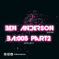 Ben Anderson - BA005 Part 2 by Ben Anderson