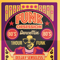 Funk Obsession 2018 by Ricky Levine