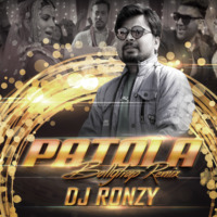 Patola Ft.Guru Randhawa BollyTrap Mix DJ RonZY by DJ RonZY