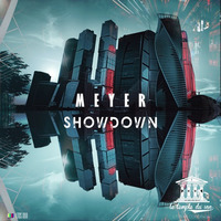 MEYER - Showdown (OUT NOW)
