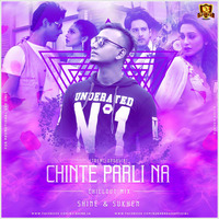 Chinte Parli Na (ChillOut Mix) - Shine & Sukhen by DjMirchiS Club