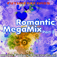 FutureRecords - RomanticMegaMix 2 by FutureRecords