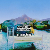 Mashup-Germany - Lullaby Bang (Sigala vs. Clueso vs. Cro vs. Dua Lipa vs. Sergio Mendes vs. BEP vs. Pink) by mashupgermany