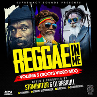 Reggae In Me(R.I.M)-5-{Audio Part} - StaMinaTor X Dj Raskull - Supremacy Sounds by |||StaMinaTor|||