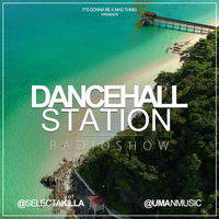 SELECTA KILLA &amp; UMAN - DANCEHALL STATION SHOW #261 by Selecta Killa