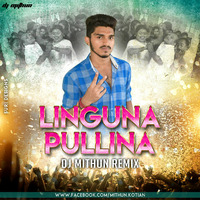 LINGUNA PULLINA (REMIX) DJ MITHUN by DJ-JACKSON