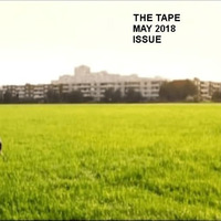 THE TAPE / MAY 2018 ISSUE by Bernd Kuchinke