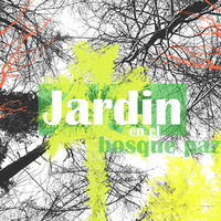 Jardin en el Bosque paz (FREE DOWNLOAD) by Kauz Club