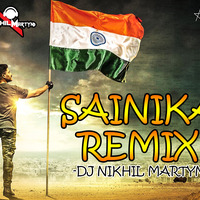 Sainika Remix Dj Nikhil Martyn by nikhilmartyn