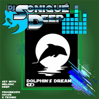 DJ Sonique'-Deep-Dolphins Dream Vol.2 by Karsten Borchers aka. DJ Sonique'-Deep