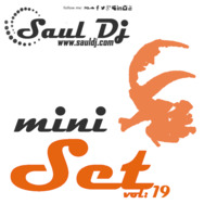 Mini Set (House beats) - Vol.19.mp3 by Saúl Hernández (AKA: Saúl Dj)