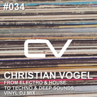 Christian Vogel - From Electro &amp; House To Techno &amp; Deep Sounds Vinyl DJ Mix Part I (Schaltwerk Podcast #034) by Christian Vogel Music