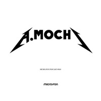 micro.fon podcast #18 A.Mochi by DJ Emerson