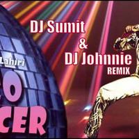 Dico Dancer Dj Sumit & Dj Johnnie by Dj Sumit (Sumit Dhillon )