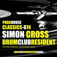 SimonCross-LiveVinylMix by Progressive House Classics