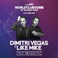 DIMITRI VEGAS & LIKE MIKE - LIVE @World Club Dome 2018 (First 15 Minutes) by WORLD CLUB DOME RECORDS 2019