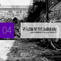 Return of The Boom Bap 4 by The Big La, Todd Kelley