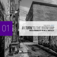 Return to The Boom Bap 1 by The Big La, Todd Kelley