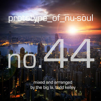 Prototype of Nu-Soul 44 by The Big La, Todd Kelley