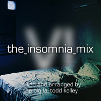 Mixes: Insomnia Mix