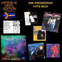 216 Programa Hits Box Vinyl Edition - Especial Mode One Melodies of Freedom - Team 33 Music by Topdisco Radio