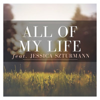 All Of My Life feat. Jessica Szturmann by Kreativgang