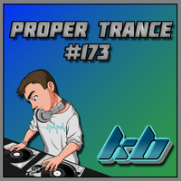 KB Proper Trance - Show #173 by KB - (Kieran Bowley)