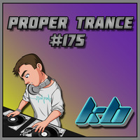 KB Proper Trance - Show #175 by KB - (Kieran Bowley)