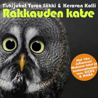 Turun Sakki & Keravan Kolli - Rakkauden Katse - Vol 16 by Turun Säkki & Keravan Kolli