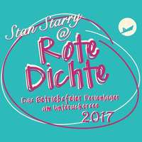 Stan Starry @ Rote Dichte Festival 2017 by stan starry