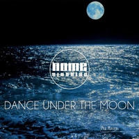 Paul Masters - Dance under the moon | HOME CLUBBING | JULY 2016 by Paul Niculescu-Mizil