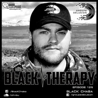 Black Chaba - Black Therapy EP129 on Radio WebPhre.com by Dan Stringer