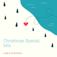 Christmas Special Mix by LASS & CLASH