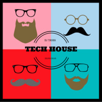 DJ TaSKa - Tech House.(02.05.2018) by DJ TaSKa