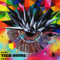 DJ TaSKa - Tech-House - 11•05•18 by DJ TaSKa