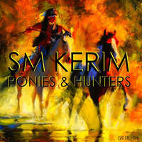 SM KERIM - Ponies &amp; Hunters (18 - 04) by SM KERIM