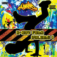 B-Boy Funk Volume 1 (July 2010) by DJ Welly